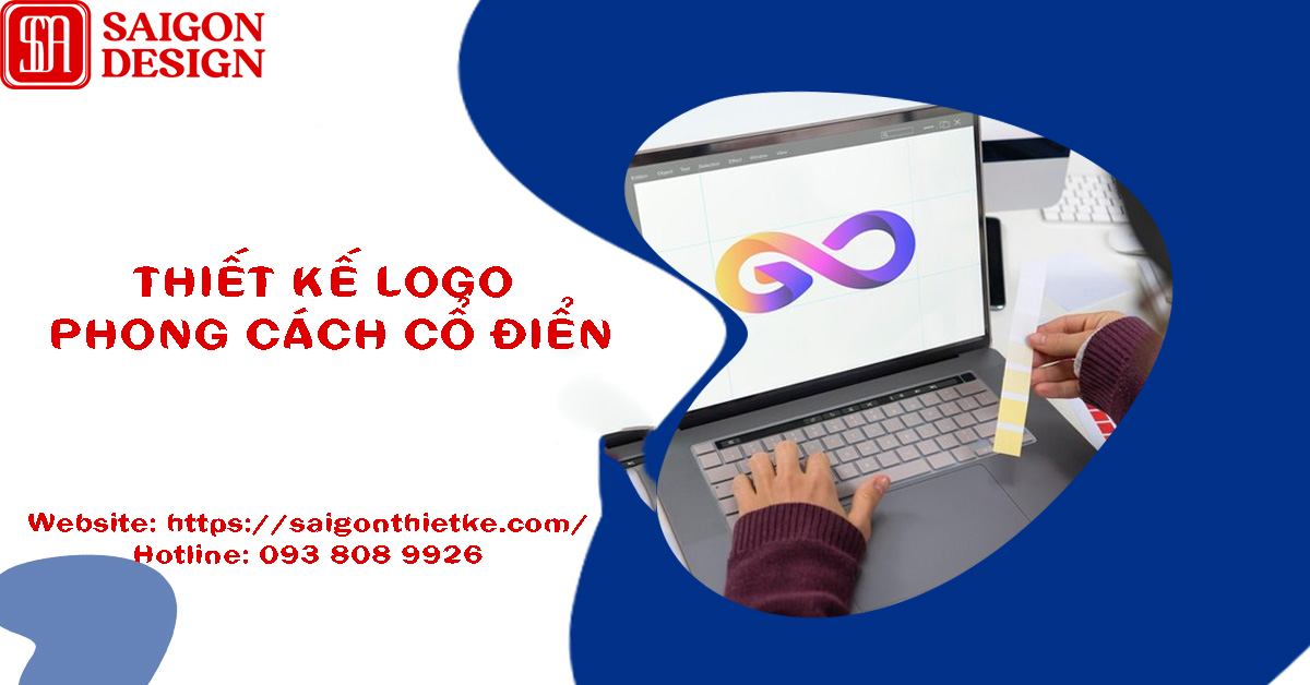 Có nên chọn thiết kế logo phong cách cổ điển cho doanh nghiệp?